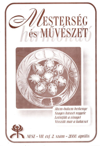Igyrt Gabriella - Mestersg s mvszet NESZ- VII. vf. 2. szm 2000. prilis