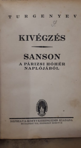 Turgenyev - Kivgzs, Sanson - A prizsi hhr napljbl