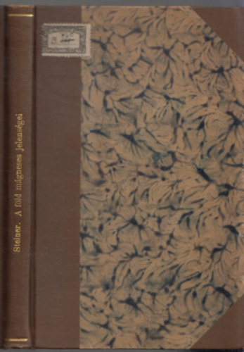 Steiner Lajos - A Fld mgneses jelensgei