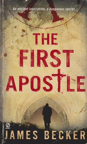 James Becker - The First Apostle