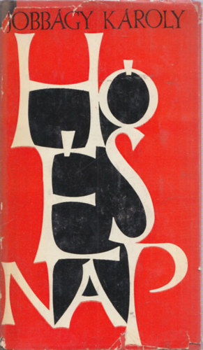 Jobb�gy K�roly - H� �s Nap (dedik�lt)