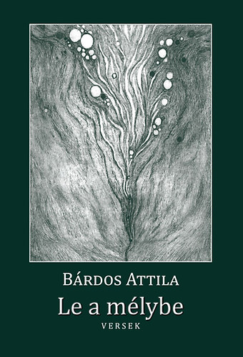 B�rdos Attila - Le a m�lybe