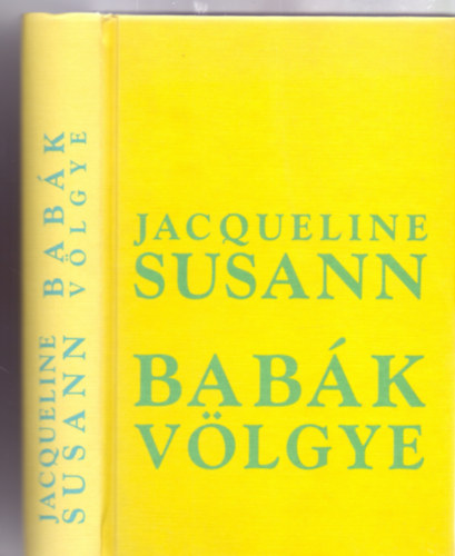 Jacqueline Susann - Babk vlgye (Esly Mozaik Knyvek - Fordtotta: Losz Vera)