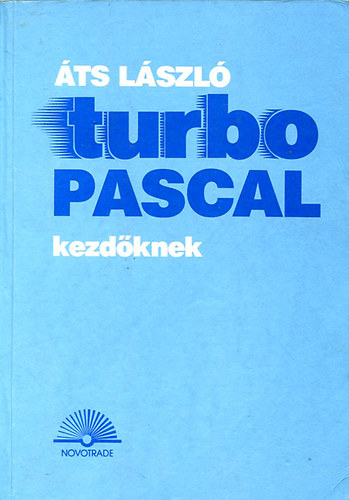 ts Lszl - Turbo pascal kezdknek