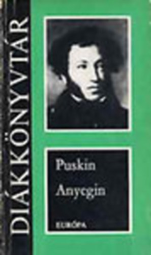 Alexander Szergejevics Puskin - Anyegin (Dikknyvtr)