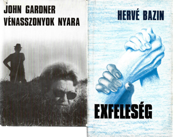 2 db knyv, John Gardner: Vnasszonyok nyara, Herv Bazin: Exfelesg