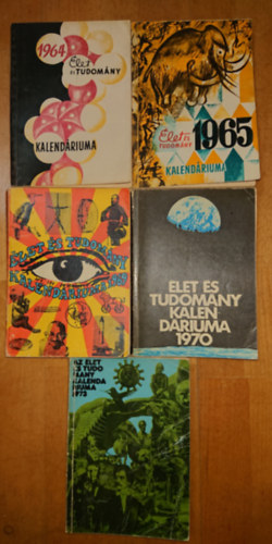 Az let s Tudomny Kalendriumnak 5 ktete: 1964, 1965, 1969, 1970, 1973
