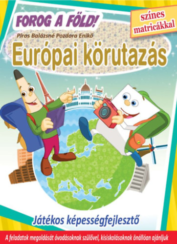 Eurpai krutazs - Forog a Fld!