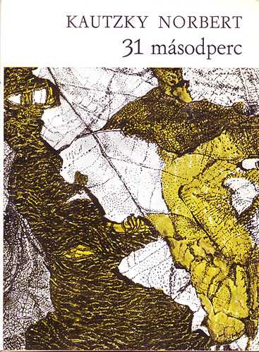 Kautzky Norbert - 31 msodperc
