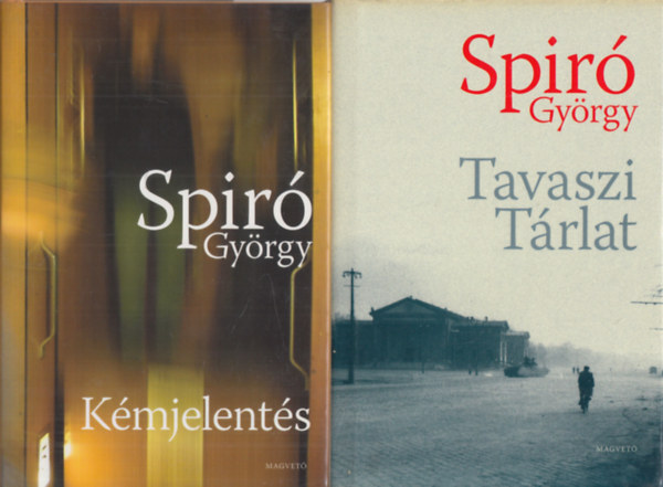 Spir Gyrgy - Kmjelents + Tavaszi Trlat (2 m)