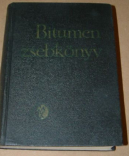 Zakar P�l - Bitumen zsebk�nyv