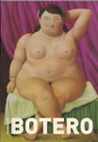 Lantos Adrina-Dragon Zoltn szerk. - Fernando Botero