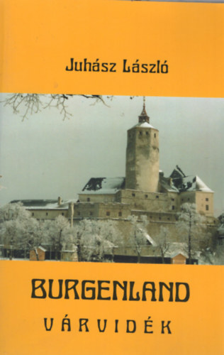 Juhsz Lszl - Burgenland - Vrvidk