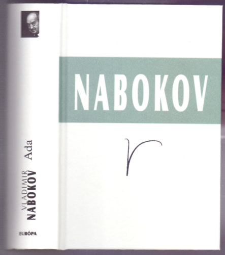 Vladimir Nabokov - Ada avagy Ardisi tüzek - Családi krónika