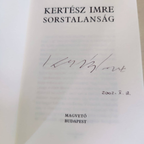 Kert�sz Imre - Sorstalans�g - Al��rt p�ld�ny! (dedik�lt)