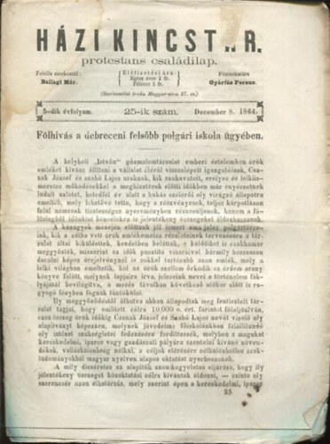 Gy�rf�s Ferenc Ballagi M�r  (szerk.) - H�zi kincst�r. Protest�ns csal�di lap. 5-dik �vfolyam. 25-ik sz�m. December 8. 1864.