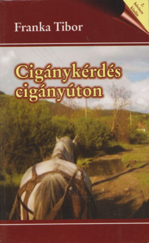 Franka Tibor - Cignykrds cignyton (Dediklt)