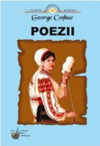 George Cosbuc - Poezii