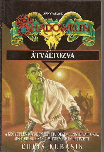 Cris Kubasik - Átváltozva