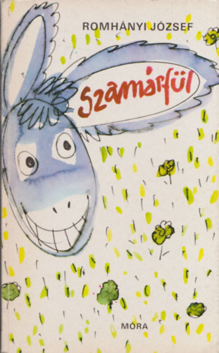 Romhányi József - Szamárfül