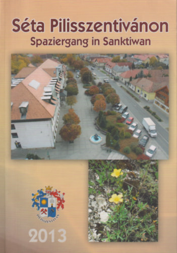 Sta Pilisszentivnon - Spaziergang in Sanktiwan