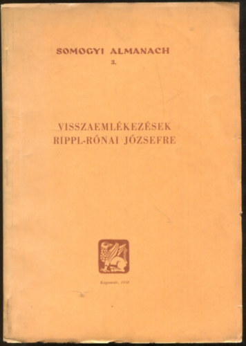 Kanyar József (szerk.) - Visszaemlékezések Rippl-Rónai Józsefre