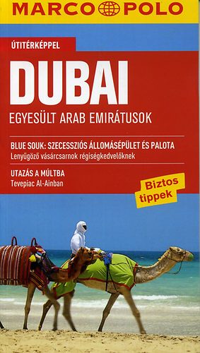 Manfred Wbcke - Dubai - Egyeslt Arab Emirtusok (Marco Polo)
