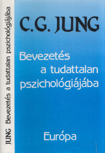 C.G.Jung - Bevezets a tudattalan pszicholgijba