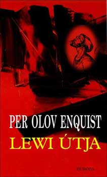 Per Olov Enquist - Lewi tja