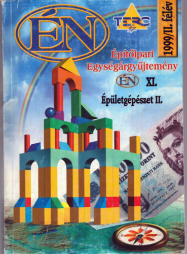 �p�t�ipari Egys�g�rgy�jtem�ny XI. - �p�letg�p�szet II.