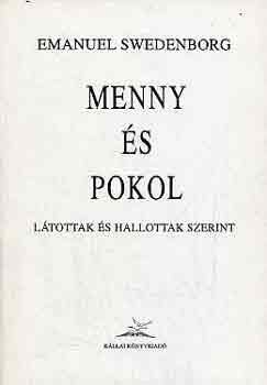 Emanuel Swedenborg - Menny �s pokol