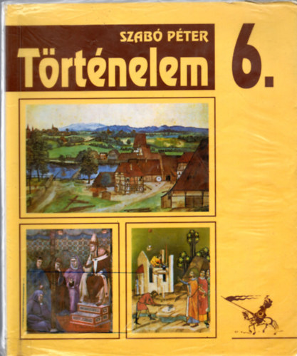 Dr. Szabó Péter - Történelem 6.o.
