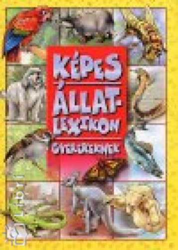 K�pes �llatlexikon gyerekeknek