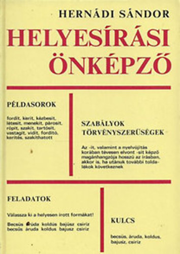 Herndi Sndor - Helyesrsi nkpz - Pldasorok - Szablyok, trvnyszersgek - Feladatok