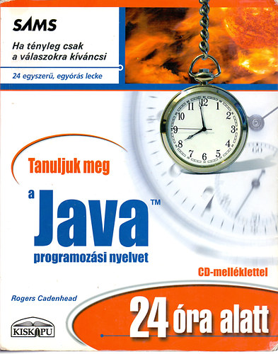 Rogers Cadenhead - Tanuljuk meg a Java programozsi nyelvet 24 ra alatt