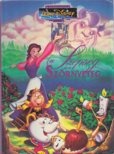 A Szpsg s a Szrnyeteg - Klasszikus Walt Disney mesk 5.
