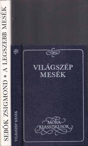 Sebk Zsigmond - Vilgszp mesk + A legszebb mesk