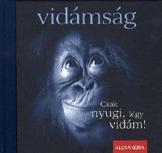 Chiara Doran - Csak nyugi, l�gy vid�m!