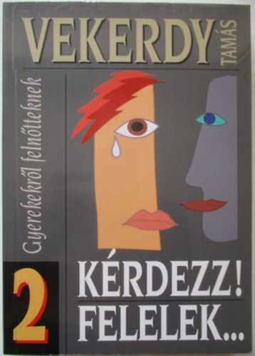 Vekerdy Tam�s - K�rdezz!Felelek...2.