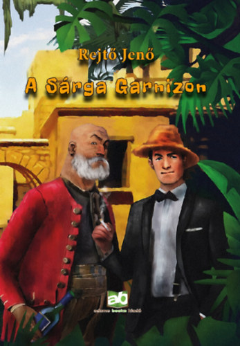 Rejt� Jen� - A S�rga Garnizon