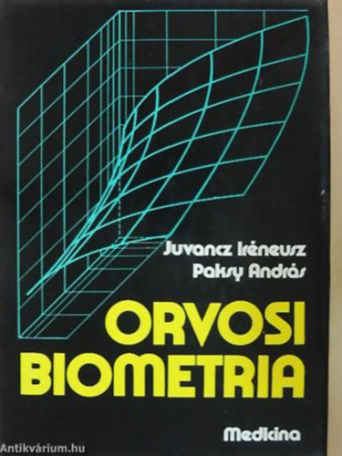 J.-Paksy A. Irneusz - Orvosi biometria