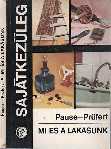 Pause-Prüfert - Mi és a lakásunk