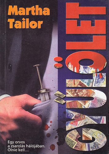 Martha Tailor - Gy�l�let.