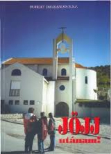 Robert DeGrandis S.S.J. - Jöjj utánam - Bevezetés a Katolikus Karizmatikus Megújulás Vezetésébe