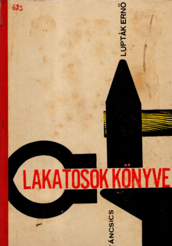 Luptk Ern - Lakatosok knyve
