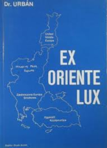 Urbn dr. - Ex oriente lux