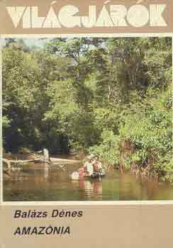 Bal�zs D�nes - Amaz�nia