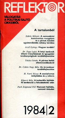 Vince G�bor - Reflektor - v�logat�s a politikai sajt� cikkeib�l  (1984/2)