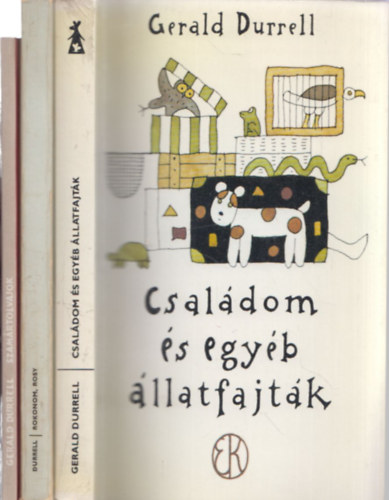 Gerald Durrell - 3 db Gerald Durrell m: Csaldom s egyb llatfajtk + Rokonom, Rosy + Szamrtolvajok