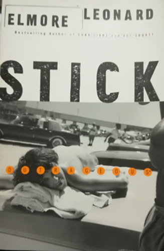 Elmore Leonard - Stick
